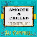 SMOOTH & CHILLED - MAY 2024