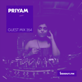 Guest Mix 354 - Priyam [31-08-2019]