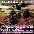 To Kool Chris - Progressive Nation