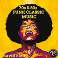 70's & 80's CLASSIC FUNK MUSIC DJ CLEIN
