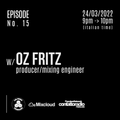 THE MAGIC SUGARCUBE feat. OZ FRITZ / Season 5 - EPISODE No.15 (24/03/2022)
