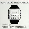 BW - 80s Italo/Euro Megamix Mixtape
