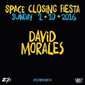 David Morales live @ Space Closing Fiesta (Ibiza) 02 / 10 /2016