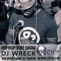 DJ Wreck - Hip Hop Vibe Show 67