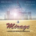 Mirage 112 - Michael Giacchino Spider-man No way Home