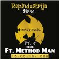 RepIndustrija Show br. 115 Tema:  Ft. Method Man Pt. 1 