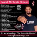 DJ Mac Cummings Gospel Afrobeats Mixtape