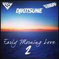 DJ Kitsune - Early Morning Love 2