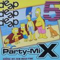 Deep - Party Mix 5 .