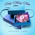 W.S.D.R. 2018 Baby Making Music Da New Era Vol. 2