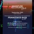 Magnitude Live #1 (Francesco Pico Birthday 3hr Set)