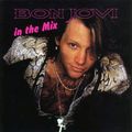 Bon Jovi - In the Mix