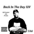 Back In The Day XIV: DJ Premier