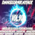 Dancecor4ik attack vol.90 mixed by Dj Fen!x