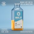 Wake Up With Danny de la Bastide (28th October '21)
