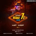 VEGAS 7S LIVE MIX 2018 [HIP HOP] PART 2