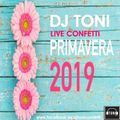 Live Confetti Primavera 2019 (2019)