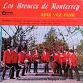 Los Bronces de Monterrey: ¡Una vez más!. LPD-056-X. Arena. 1968. Chile