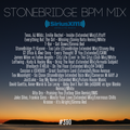 #390 StoneBridge BPM Mix
