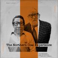 The Northern Coal Experience with Smoove and Turrell // 10/09/21
