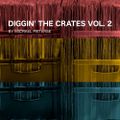 Diggin' The Crates Vol. 2