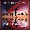 Soulful Lounge Café (Moment Of Love) - 649 - 270920 (113)