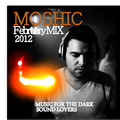 MOSHIC Feb 2012 Episode Mix 