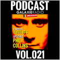 I Love 80's Vol. 021 Special Phil Collins by JL MARCHAL on Galaxie Radio Belgium