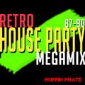 RETRO HOUSE PARTY MEGAMIX 87-90