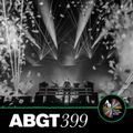 Group Therapy 399 with Above & Beyond and Rodg