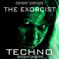 The Exorcist - Imaginary Soundtrack [Techno Nightmare]