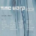 Dj Rush @ Timewarp 2002 - Maimarkthalle Mannheim - 06.04.2002