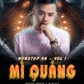 5h21p Demo - Nonstop - Mì Quảng Vol.1 - DJ Rin Mix Mua Full LH Zalo 0396068821