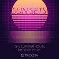 Tricksta - Sun Sets 3 Hour Chillout Mix