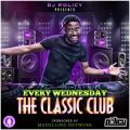The Wednesday Classic Club - 03 [RnB  Hip Hop  Dancehall]