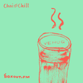 Chai and Chill 013 - Venuq [06-11-2017]