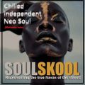 CHILLED 'INDEPENDENT' NEO SOUL (Melanin mix) Feats: Devin Tracy, Potatohead, Miles Boney, Carlita...