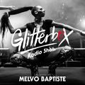 Glitterbox Radio Show 257: Presented By Melvo Baptiste