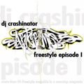 DJ Crashinator Freestyle