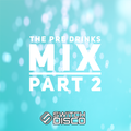 The Pre Drinks Mix - Part 2