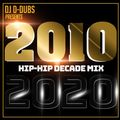 New Year / New Decade - Hip-Hop Decade Mix