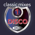 DMC Classic Mixes - Disco, Vol.1