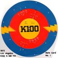 KIQQ K100 Los Angeles / composite including Robert W. Morgan and The Real Don Steele 1974