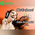 Mix Te Amare (Exitos en Español) - Dj Jorge Arizaga 2020