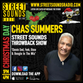 The Throwback Show with Chas Summers on Street Sounds Radio 1300-1600 25/12/2023