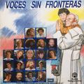 Voces sin Fronteras. 4719. Emi Odeón Chile- Radio Cooperativa. 1987. Chile