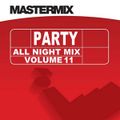 Mastermix - Party All Night Mix Vol 11 (Section Mastermix)