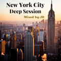 New York City (Deep Session)