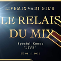 LIVEMIX KONPA SUR LE RELAIS DU MIX BY DJ GIL'S LE 08.11.20