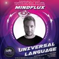 Mindflux @ Universal Language Marathon Radio Show (Safehouse Radio)